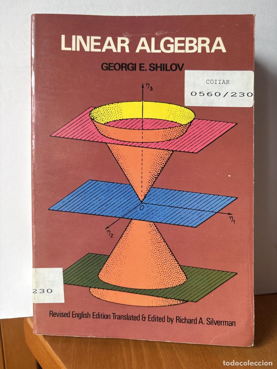 LINEAR ALGEBRA - GEORGE E SHILOV TDK437