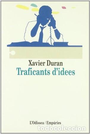 Libros: Traficants d'idees - Duran; Xavier