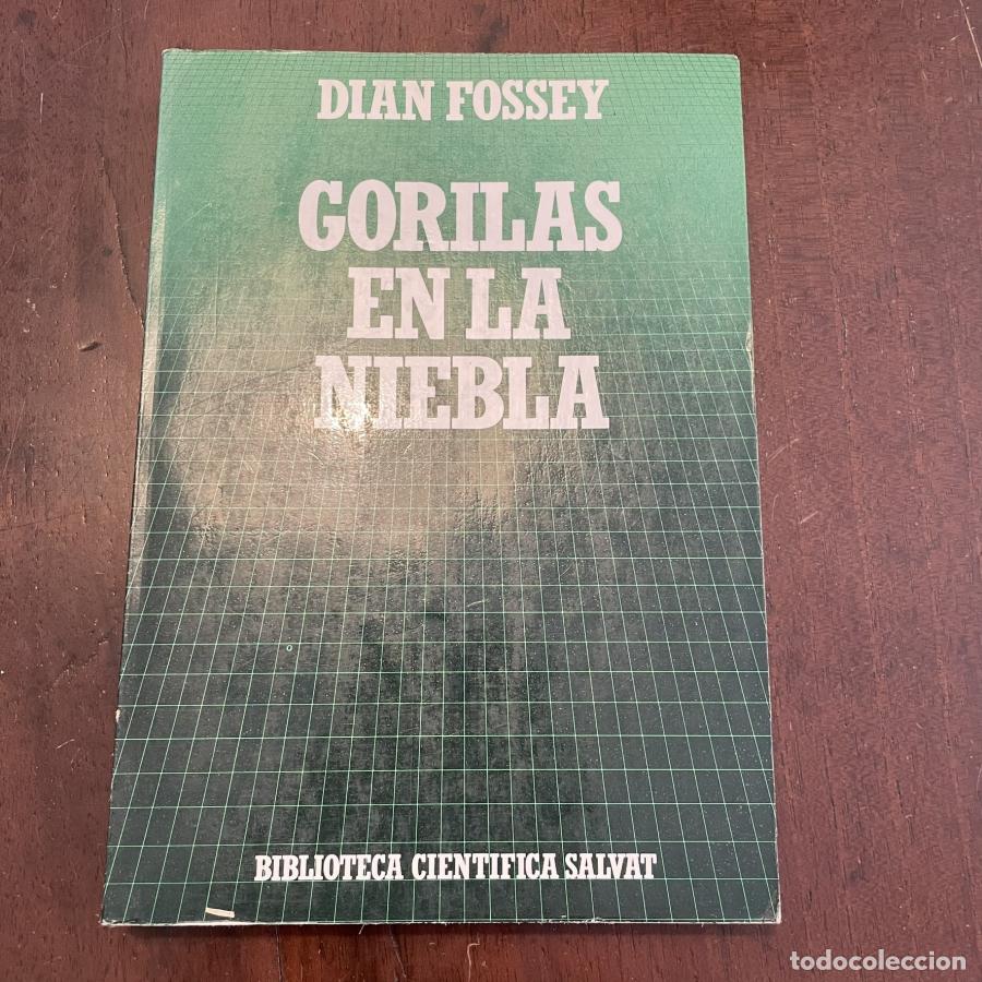 Libros: Gorilas en la niebla - Dian Fossey