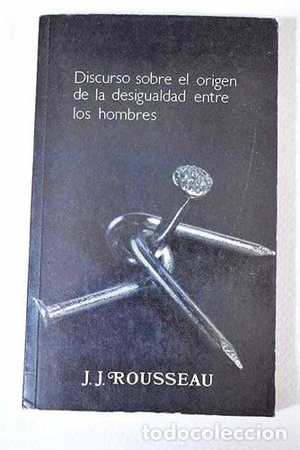Libros: Discurso sobre el origen de la desigualdad entre los hombres - Rousseau; Jean-Jacques