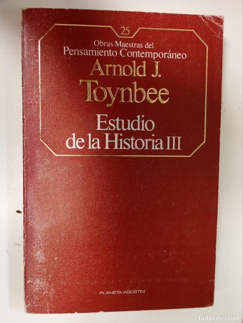 Libros: Estudio de la historia III - Toynbee, Arnold Joseph