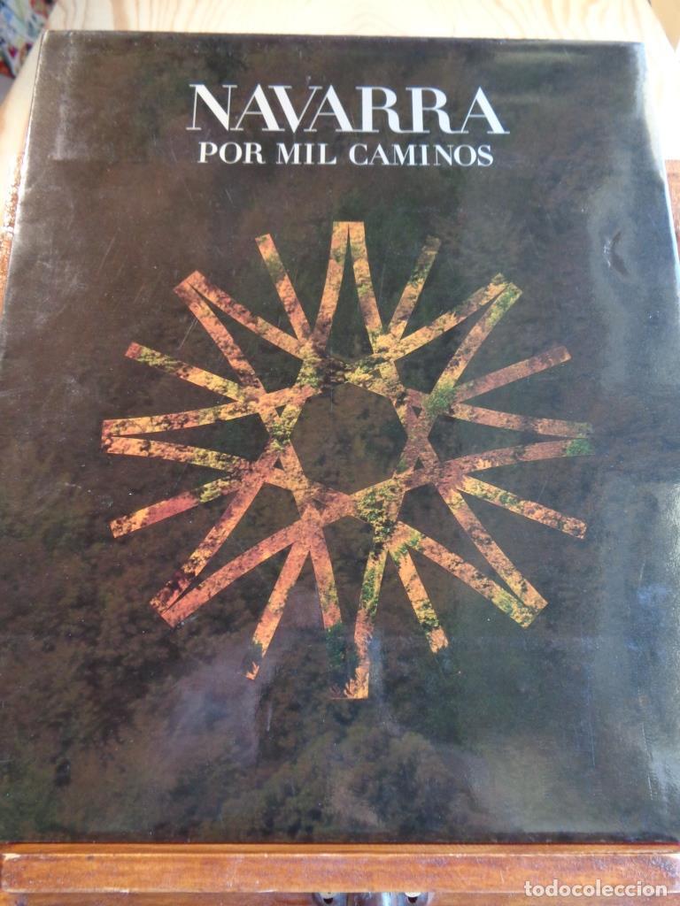 Libros: NAVARRA POR MIL CAMINOS - JAVIER PAGOLA LORENTE