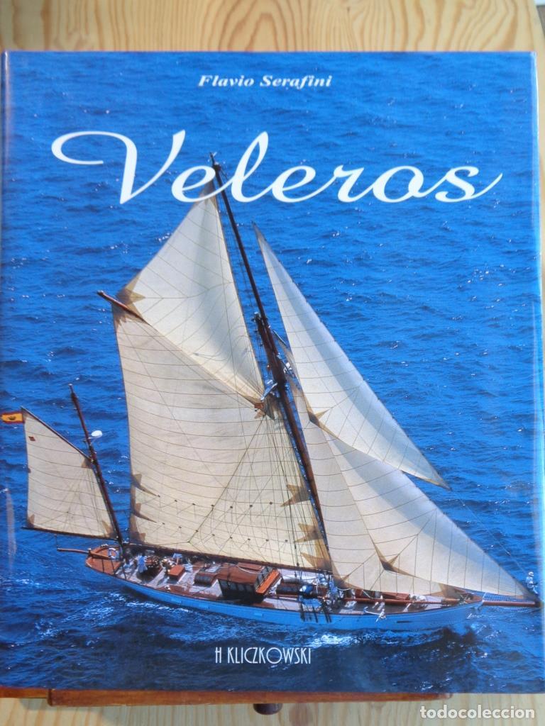 Libros: VELEROS. Un siglo de vela. - FLAVIO SERAFINI - Foto 1