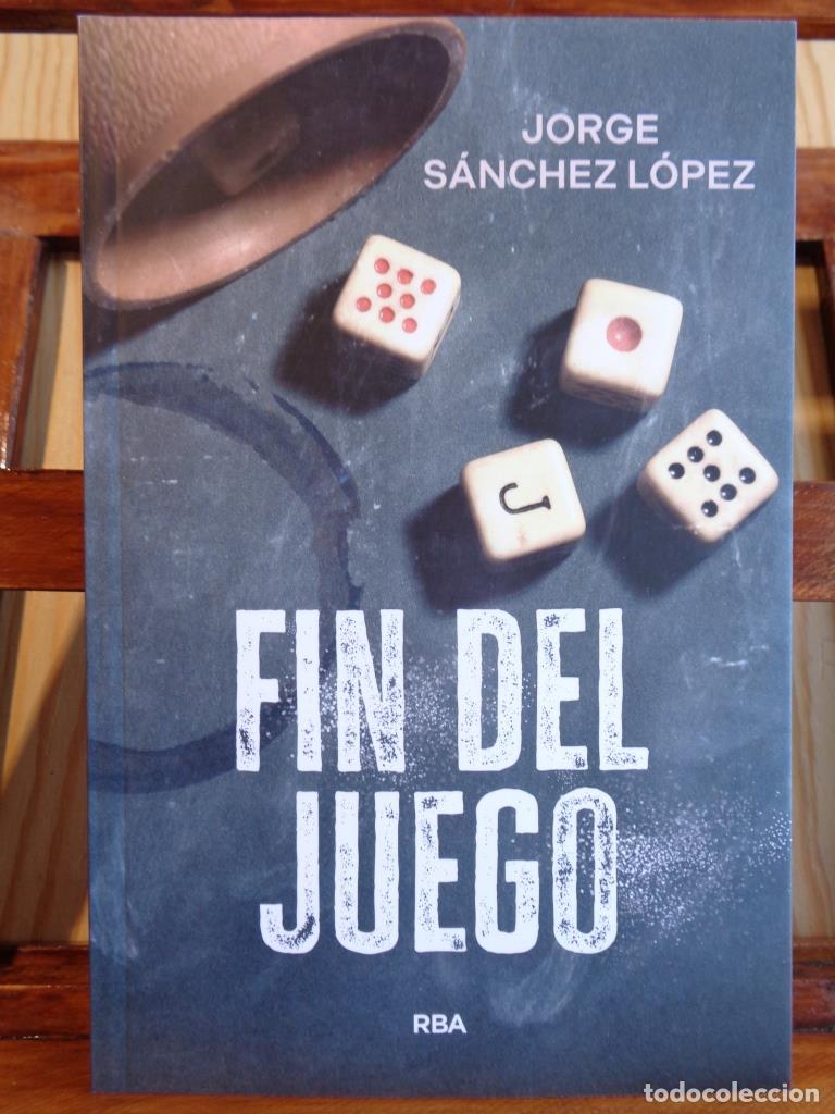 Libros: FIN DEL JUEGO - JORGE S&Aacute;NCHEZ L&Oacute;PEZ