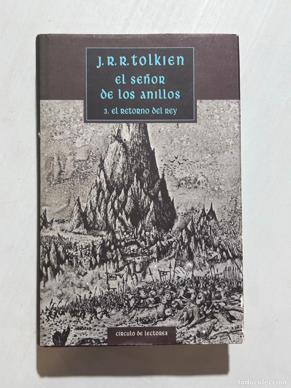Livres: J. R. R. Tolkien - El Se&ntilde;or de los Anillos III. El retorno del Rey