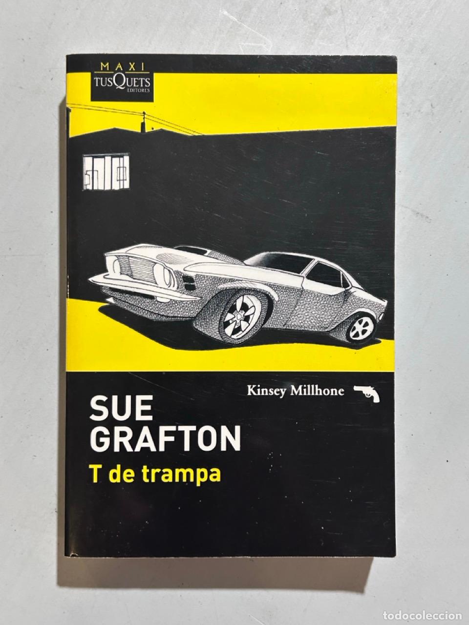 books: Sue Grafton - T de trampa