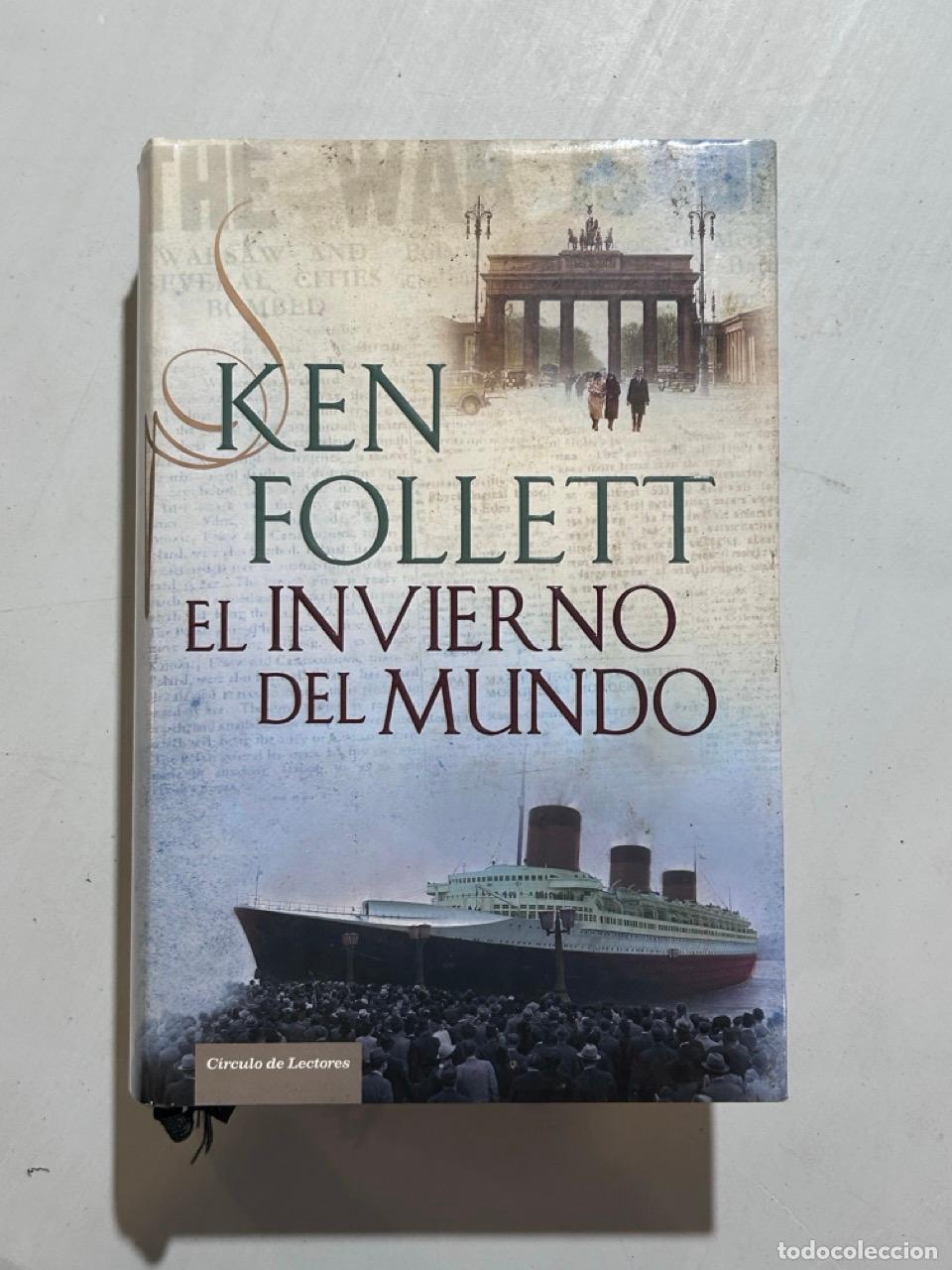 Libros: Ken Follett - El invierno del mundo
