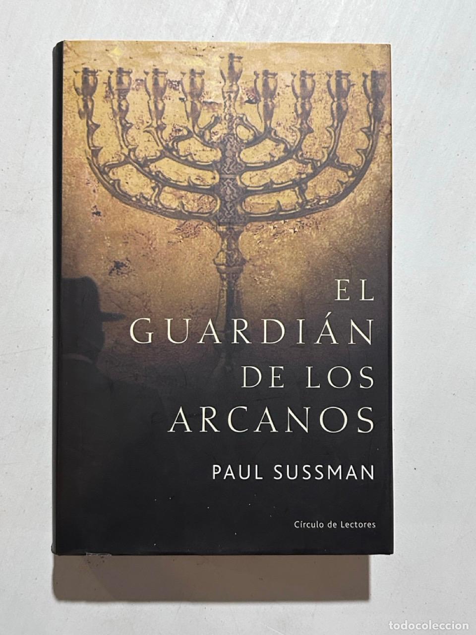 Libros: Paul Sussman - El guardi&aacute;n de los arcanos - Foto 1