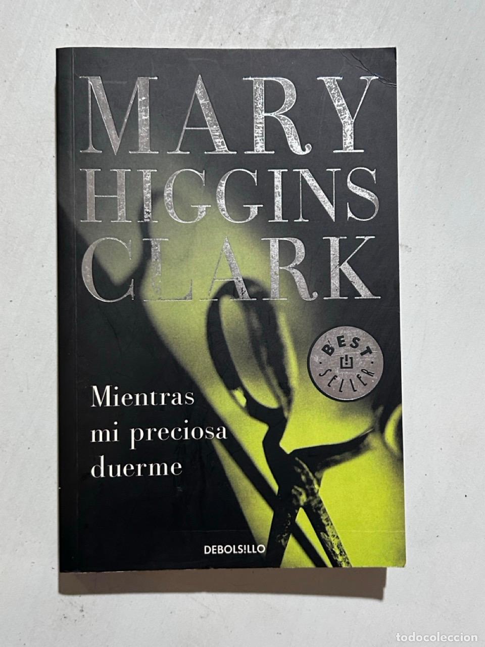 Livres: Mary Higgins Clark - Mientras mi preciosa duerme