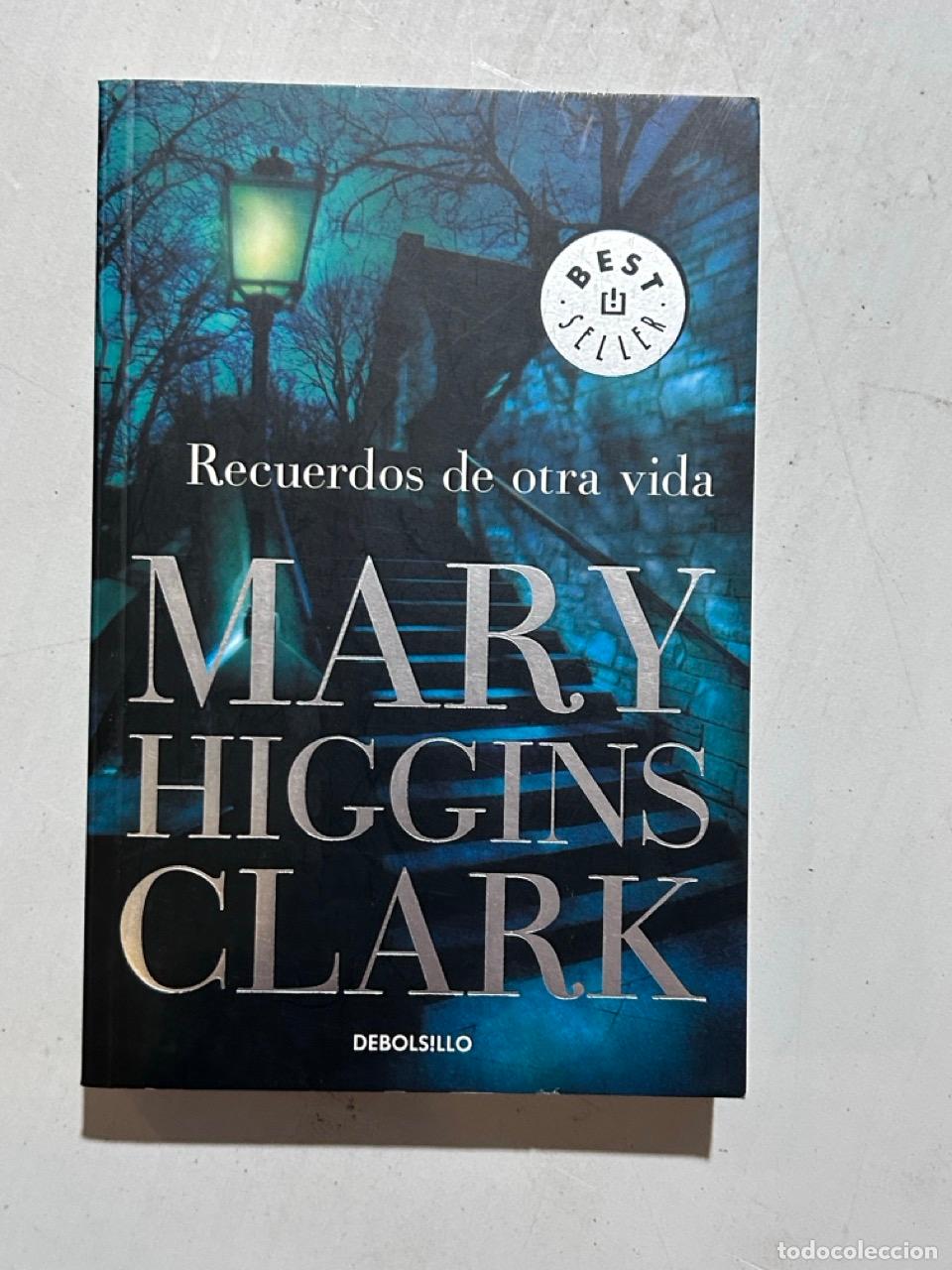 Livres: Mary Higgins Clark - Recuerdos de otra vida