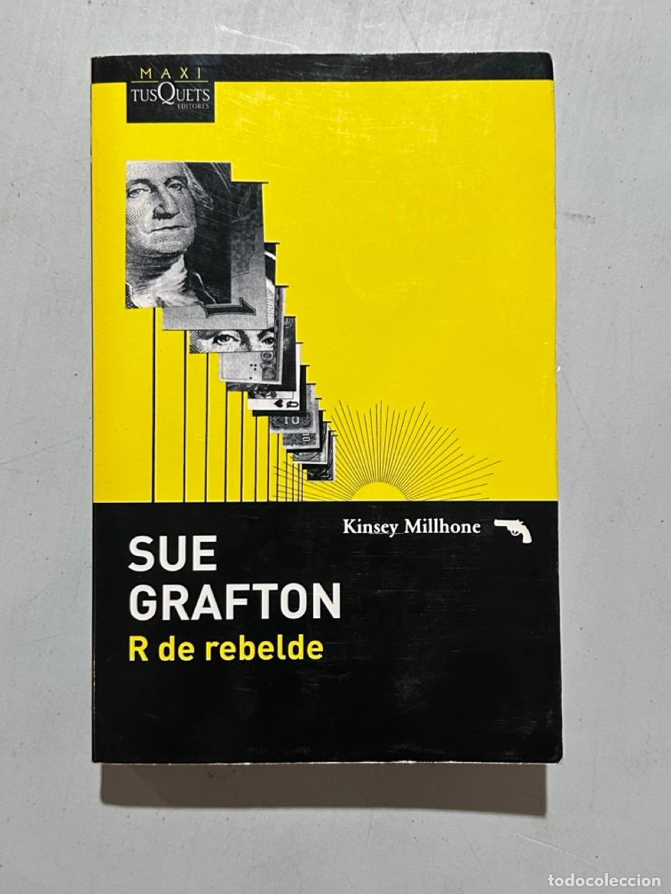 Libri di seconda mano: Sue Grafton - R de rebelde
