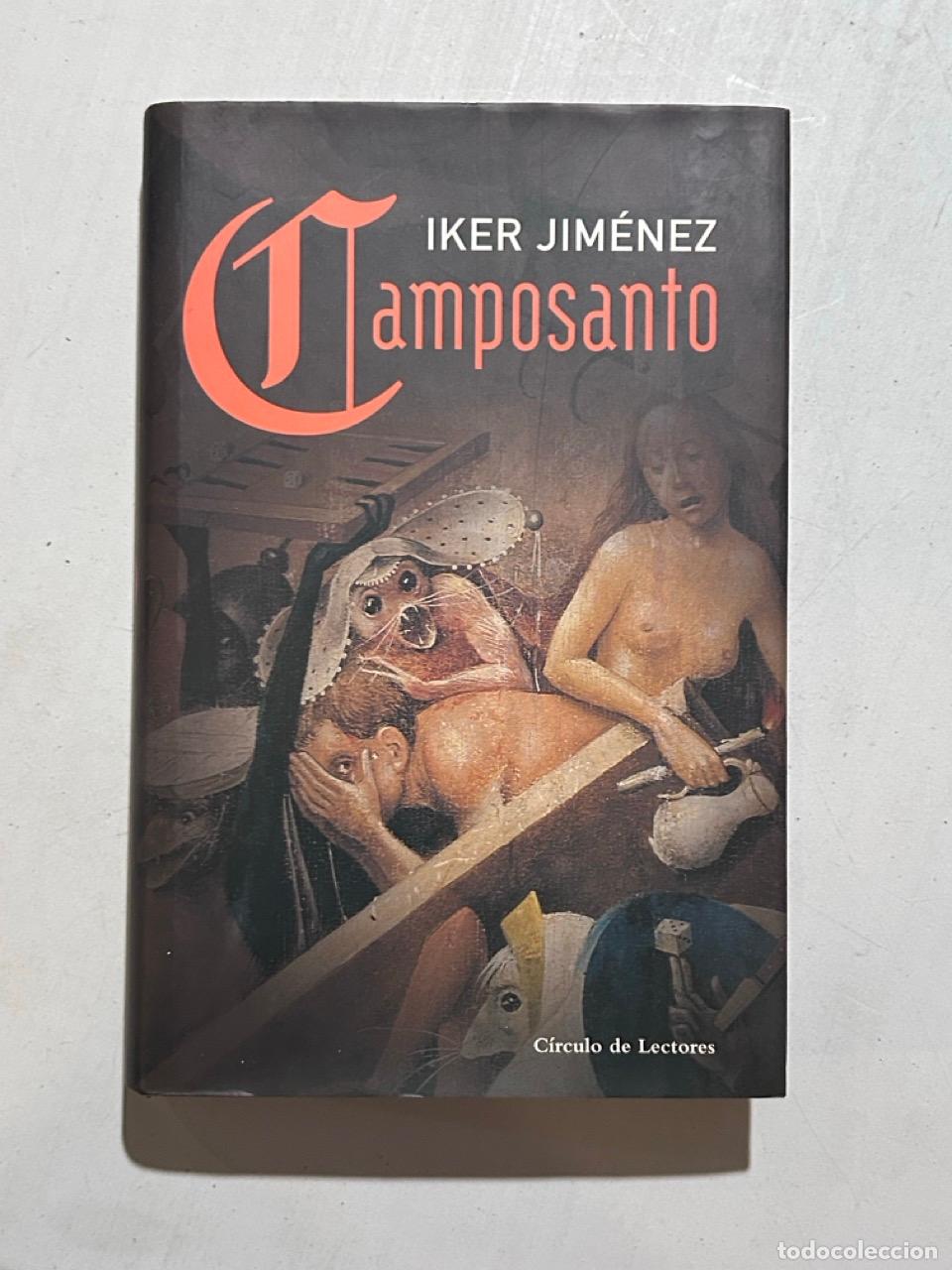 Libros: Iker Jim&eacute;nez - Camposanto - Foto 1