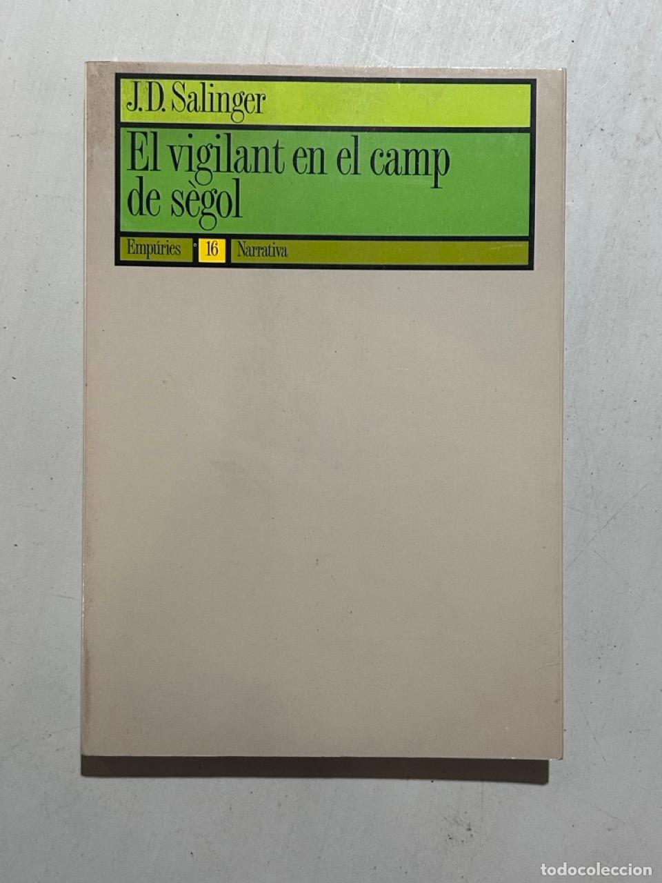 Libros: J. D. Salinger - El vigilant en el camp de s&egrave;gol - Foto 1