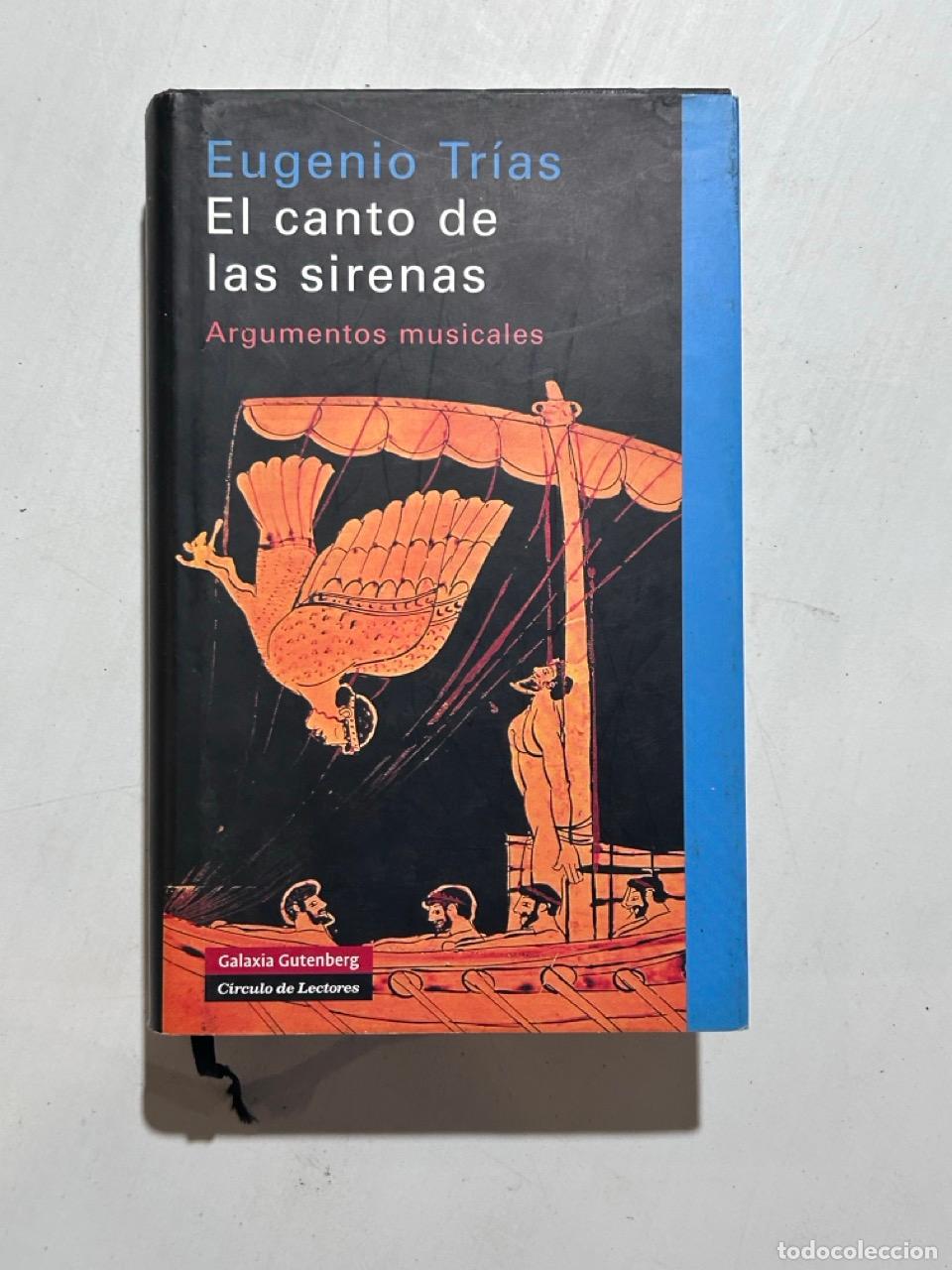 Libros: Eugenio Tr&iacute;as - El canto de las sirenas - Foto 1
