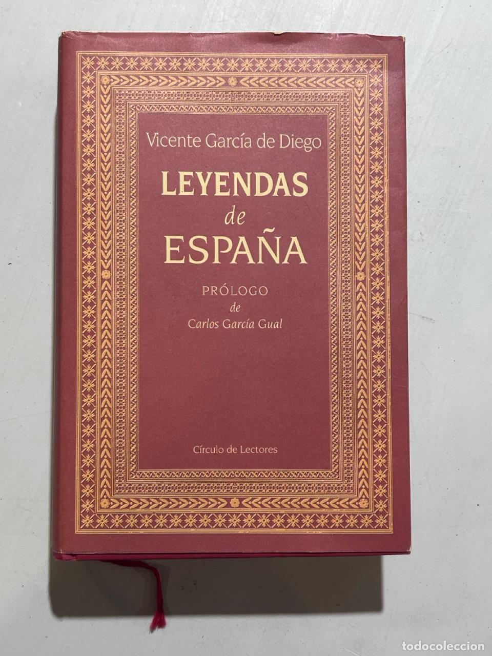 Libros: Vicente Garc&iacute;a de Diego - Leyendas de Espa&ntilde;a