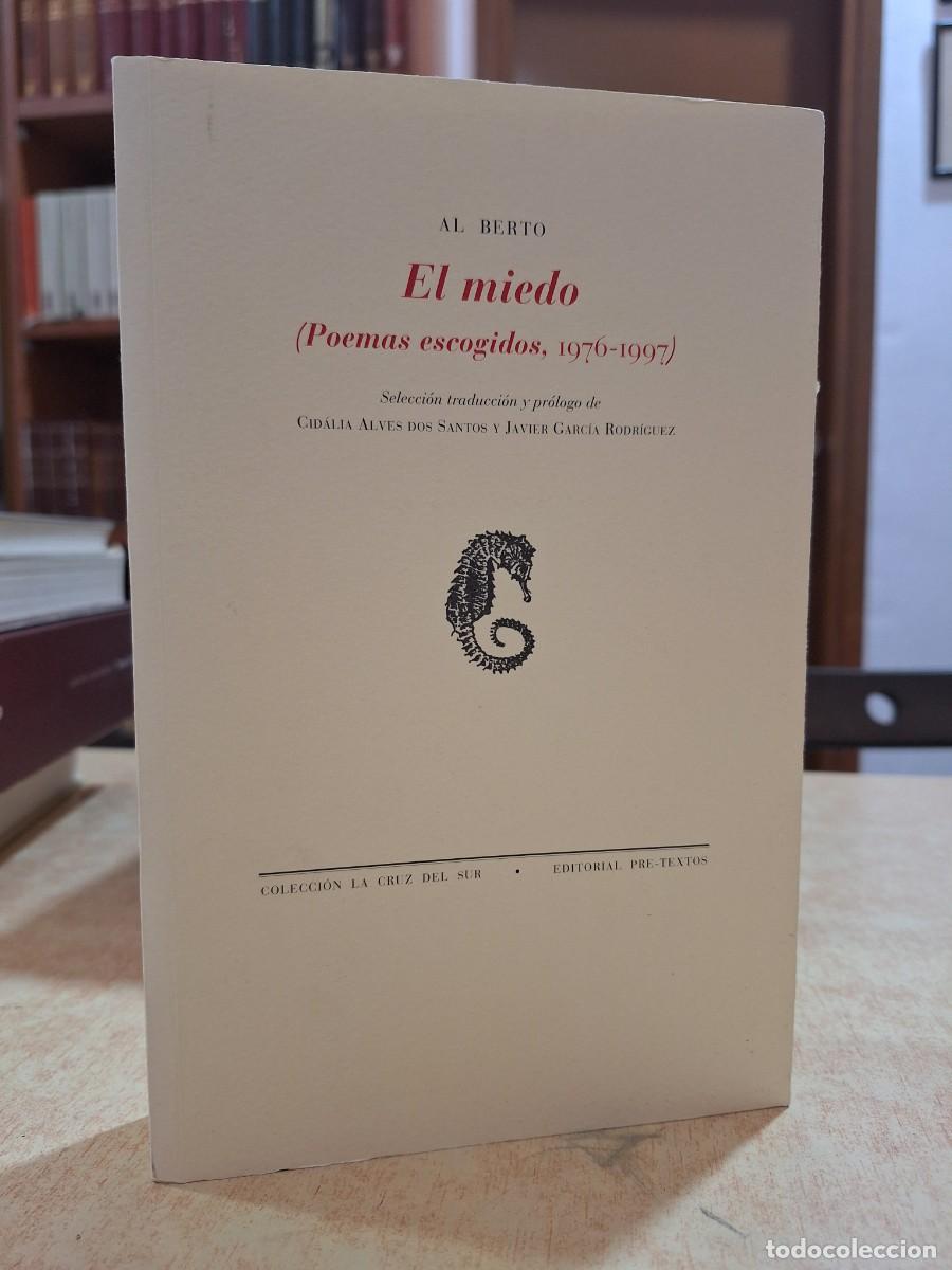 books: EL MIEDO (Poemas escogidos, 1976-1997). - AL BERTO.
