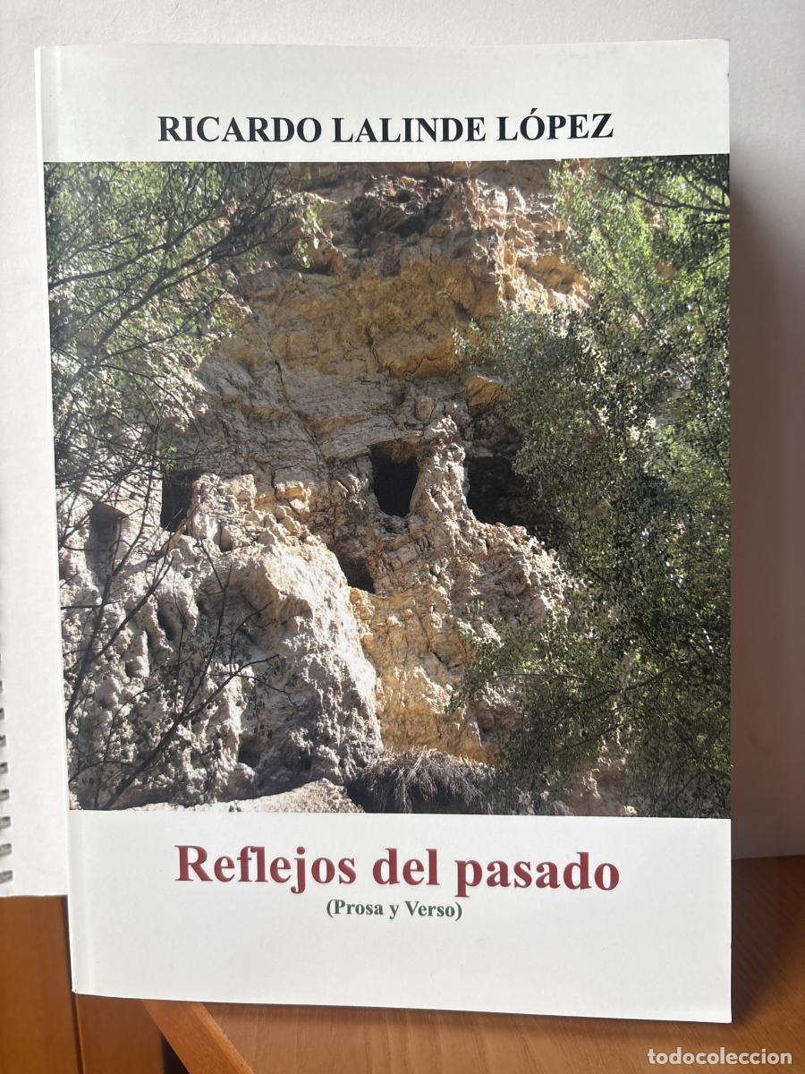 B&uuml;cher: Reflejos del Pasado (Prosa y Verso) - Ricardo Lalinde L&oacute;pez TDK437