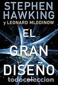 Libros: El gran dise&ntilde;o - Leonard Mlodinow Stephen Hawking - Foto 2