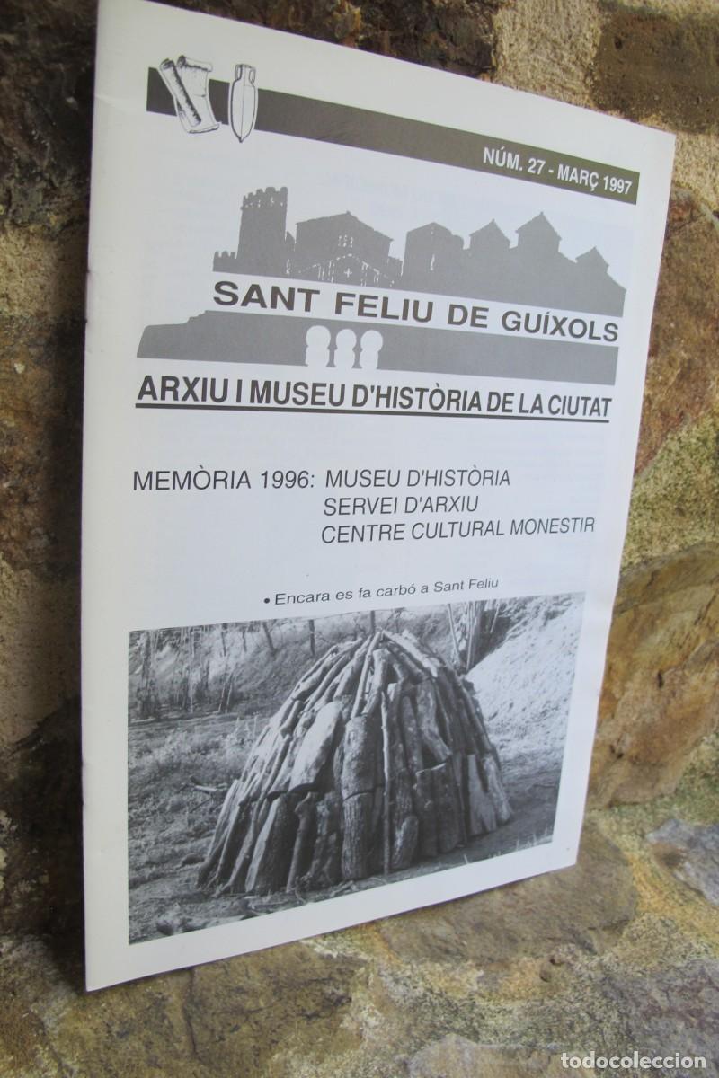 Libros: SANT FELIU DE GUIXOLS ARXIU I MUSEU D'HISTORIA DE LA CIUTAT NUM 27 1997 ENCARA ES FA CARBO A SFG