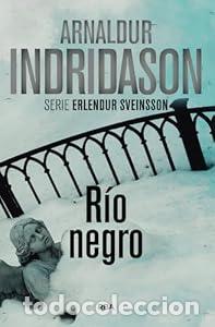 Libros: R&iacute;o negro. Serie Erlendur Sveinsson - Arnaldur Indridason
