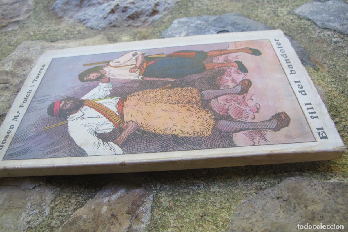 Libros: EL FILL DEL BANDOLER. JOSEP M&ordf;. FOLCH I TORRES. BIBLIOTECA MARIA ROSA