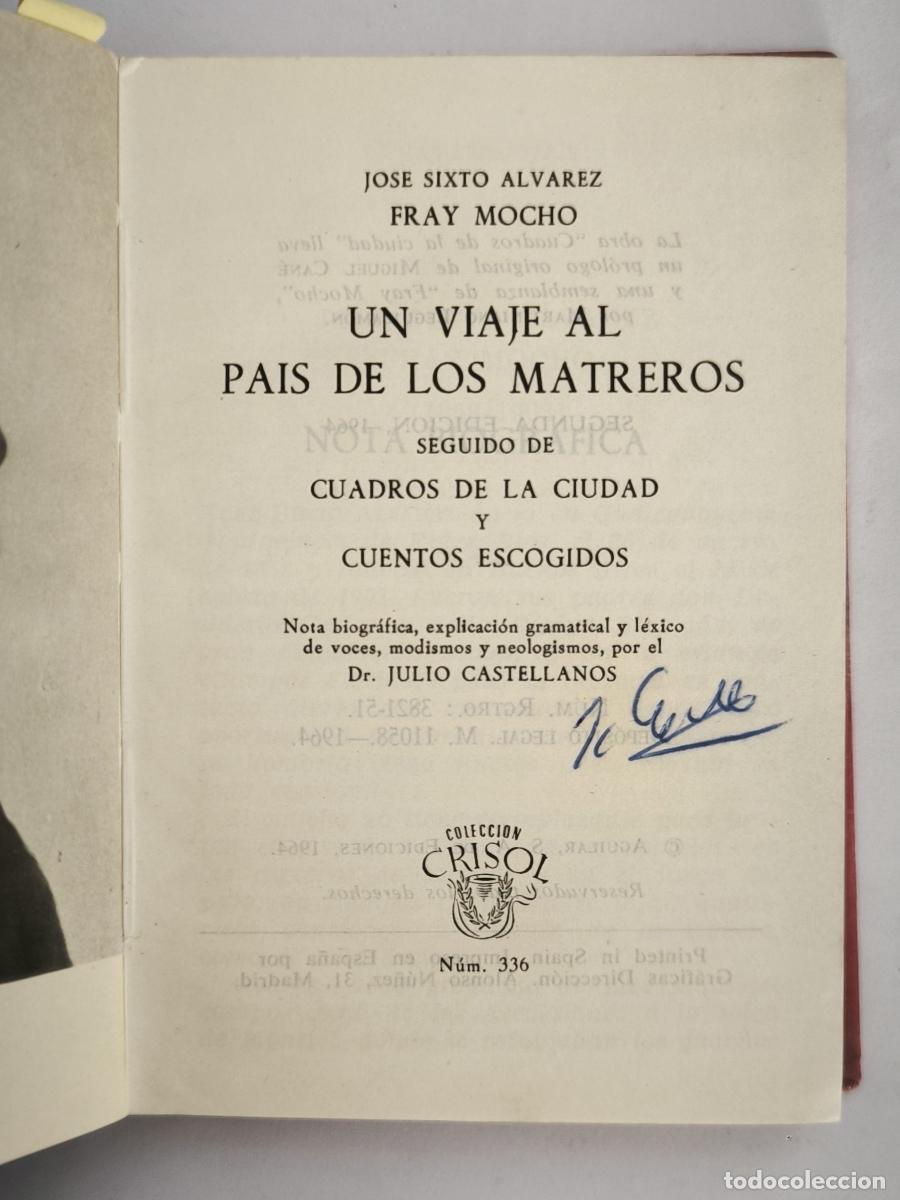 Libros: Un viaje al pa&iacute;s de los matreros - os&eacute; Sixto &Aacute;lvarez