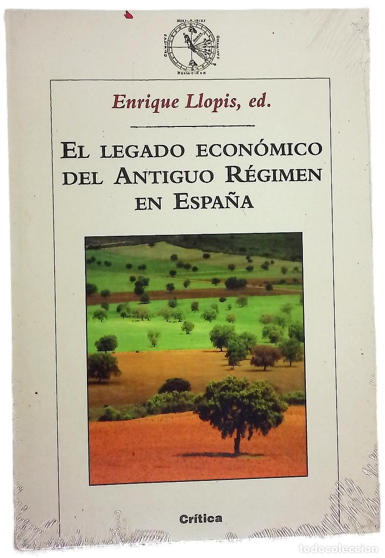 Libros: El legado econ&oacute;mico del Antiguo R&eacute;gimen en Espa&ntilde;a