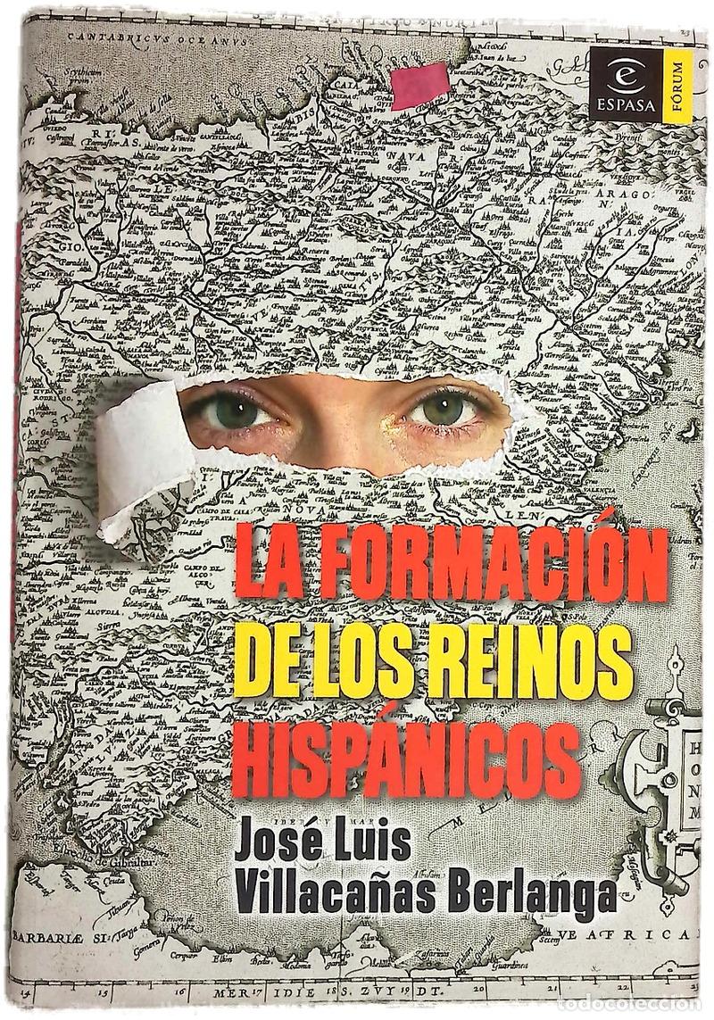 Libros: La formaci&oacute;n de los reinos hisp&aacute;nicos