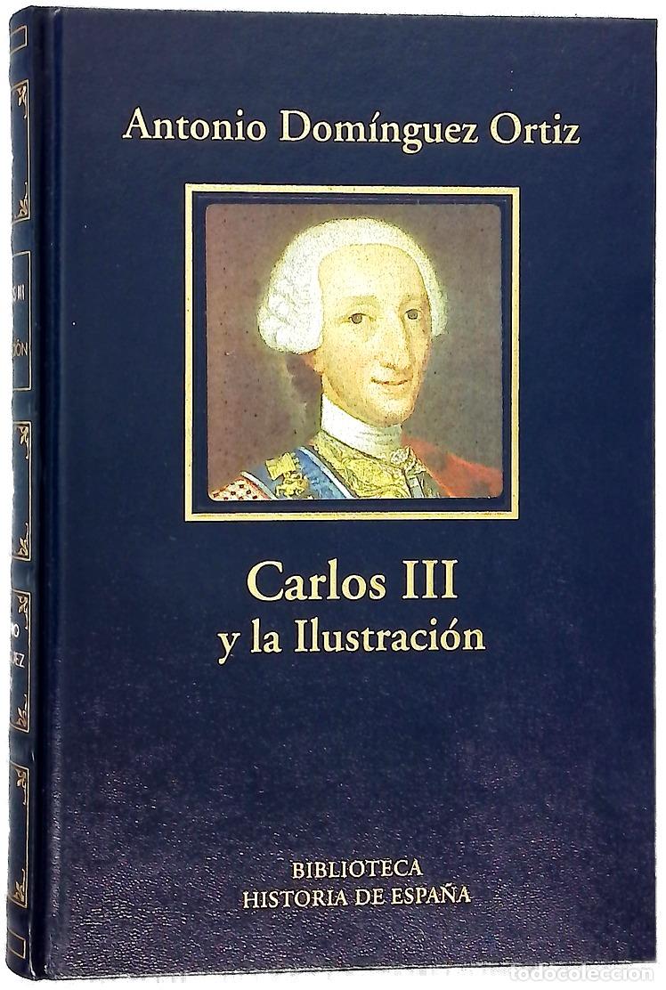Libros: Carlos III y la ilustraci&oacute;n