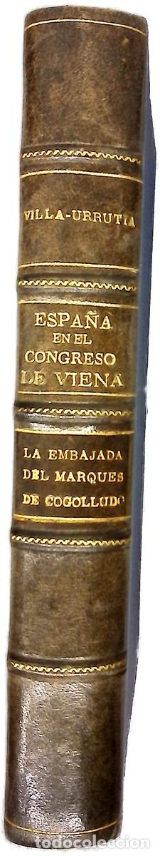 Libros: Espa&ntilde;a en el congreso de Viena; La embajada del marques de Cogolludo