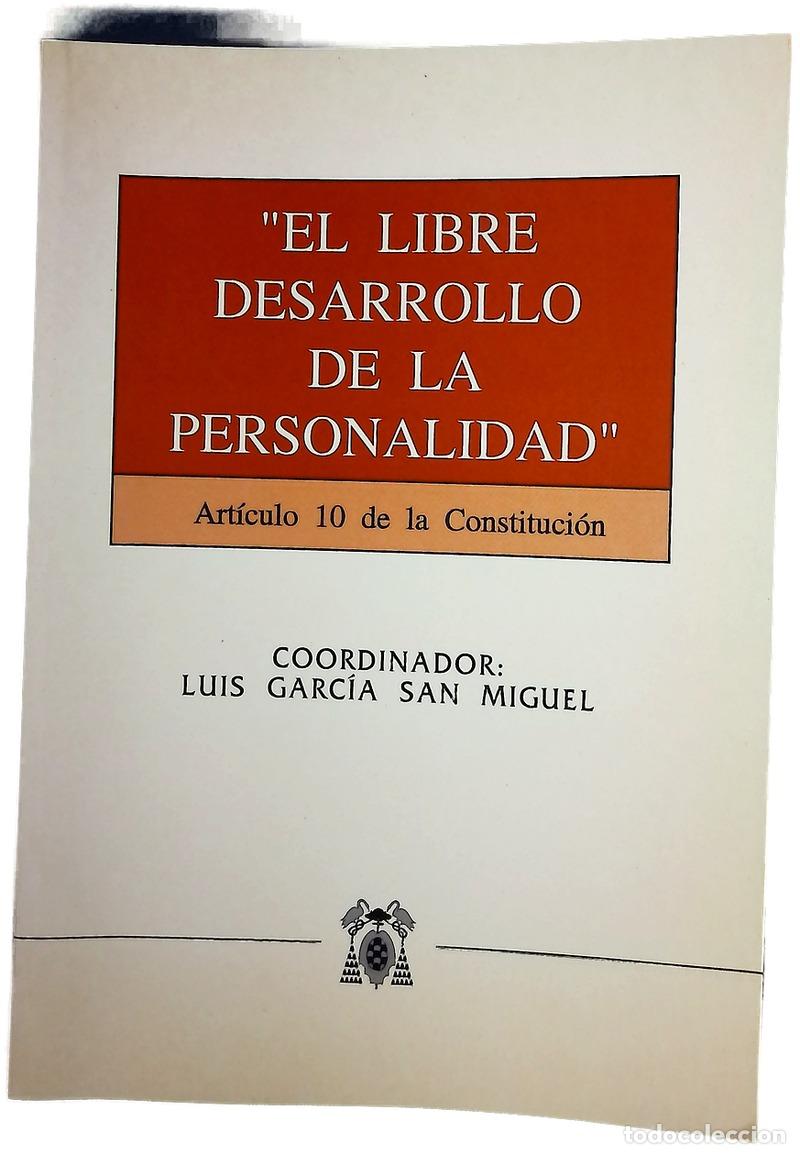 Libros: El libre desarrollo de la personalidad art&iacute;culo 10 de la Constituci&oacute;n