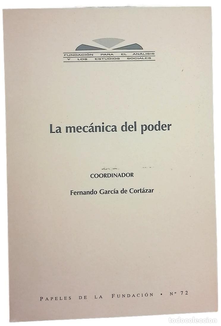 Libros: La mec&aacute;nica del poder - Garc&iacute;a Cortazar, Fernando De