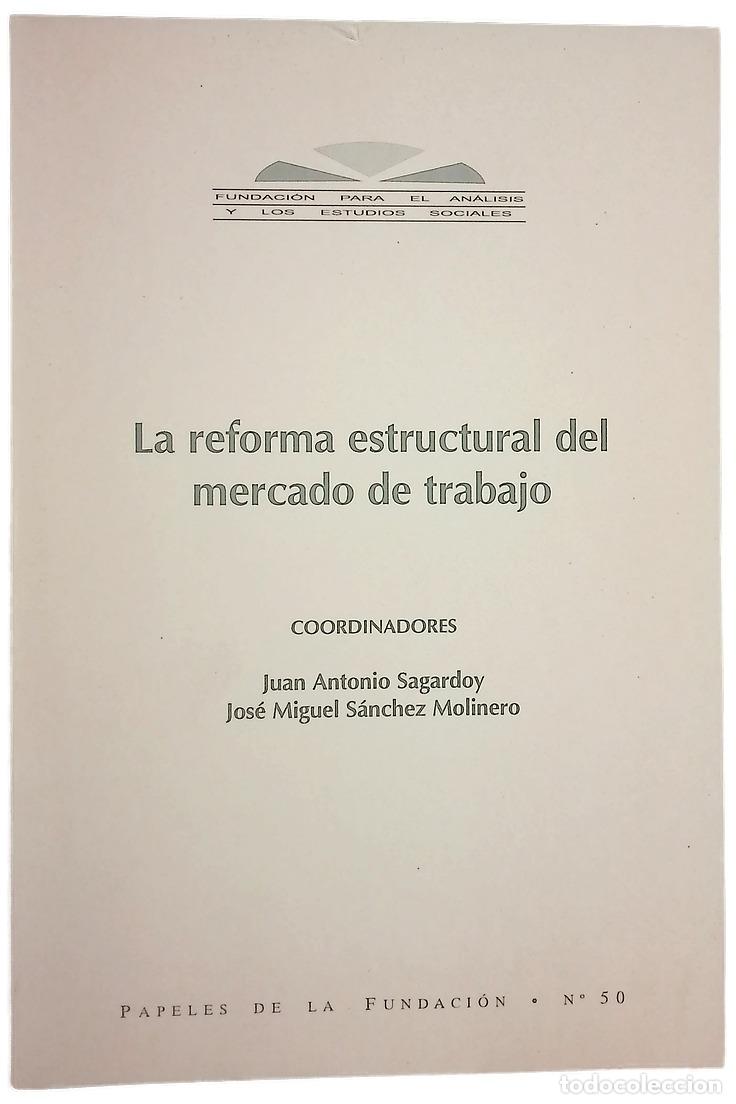 Libros: La reforma estructural del mercado de trabajo