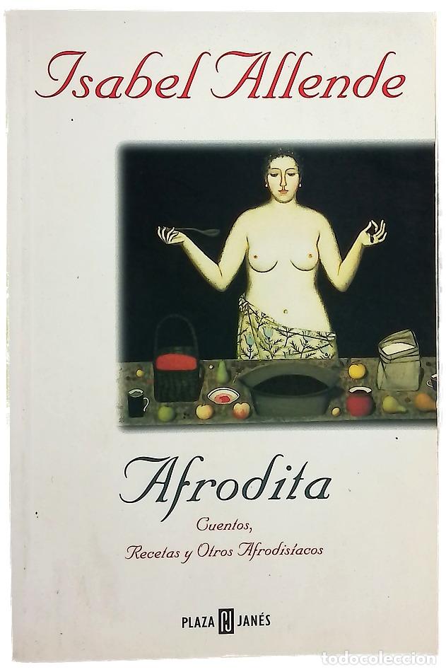 Libros: Afrodita cuentos, recetas y otros afrodis&iacute;acos