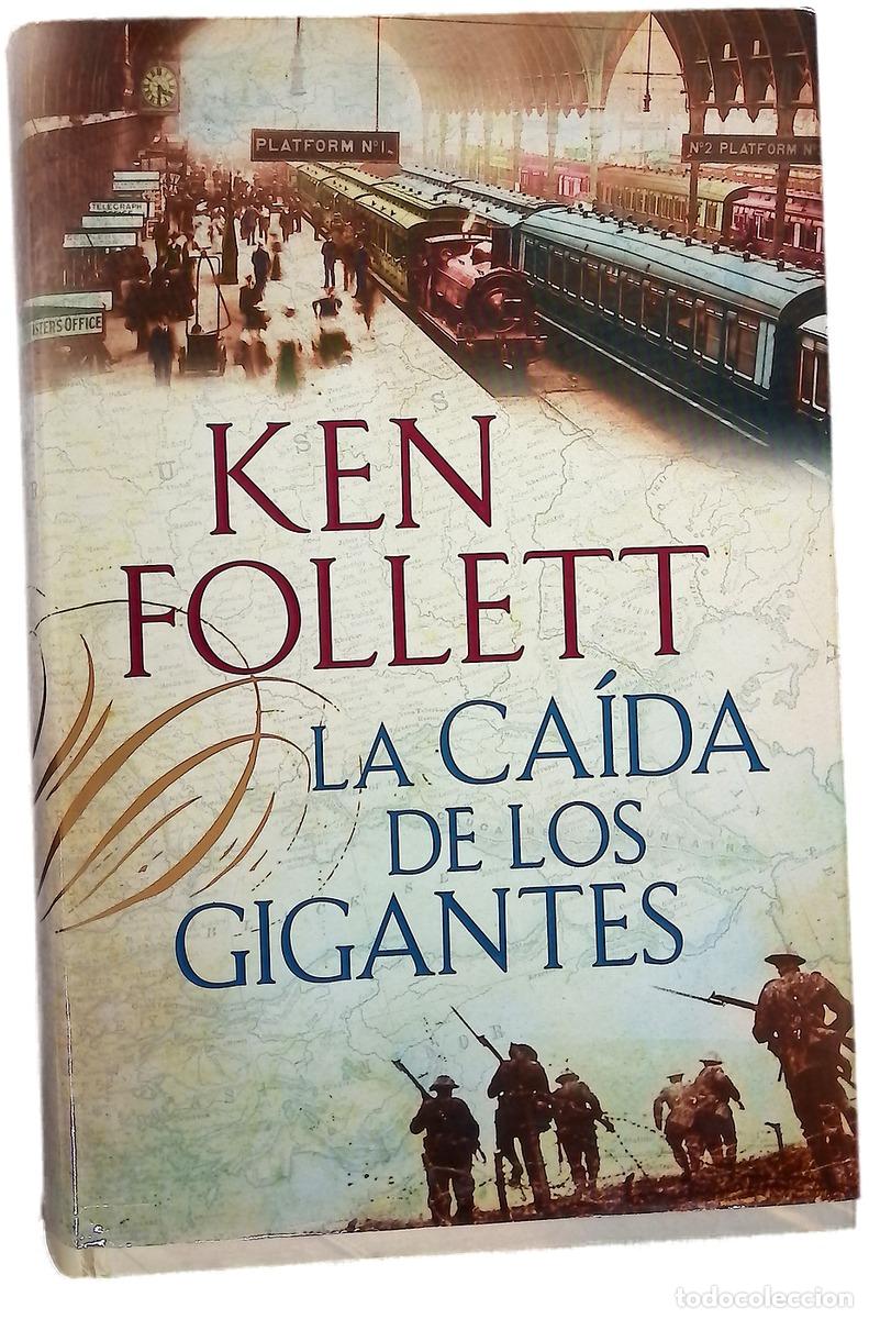 B&uuml;cher: La ca&iacute;da de los gigantes - Follett, Ken