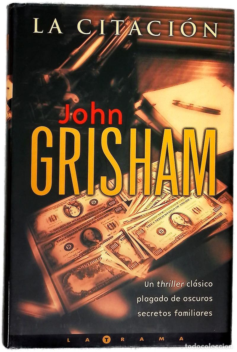 Libros: La citaci&oacute;n - John Grisham - Foto 1