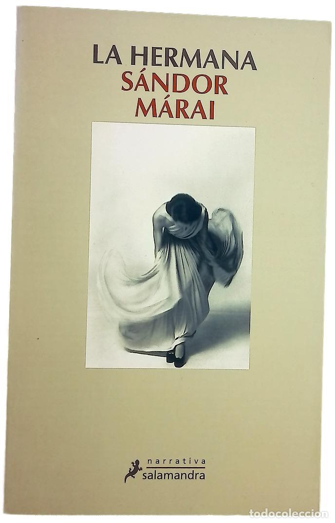 Libros: La hermana - M&aacute;rai, S&aacute;ndor - Foto 1