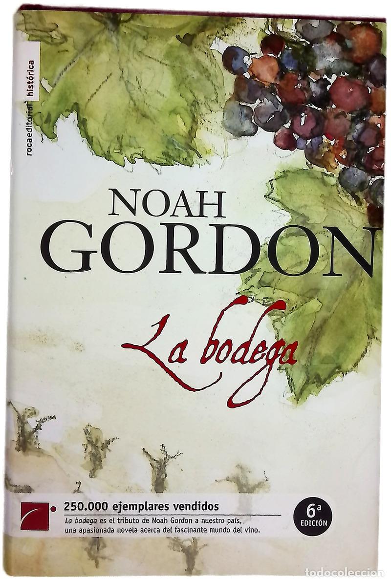Libros: La bodega - Gordon, Noah - Roca - Foto 1