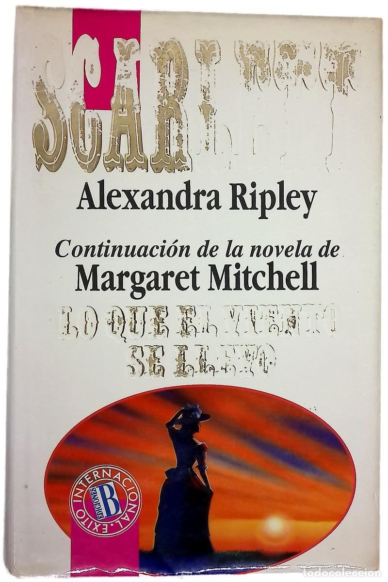books: Scarlett continuaci&oacute;n de Lo que el viento se llev&oacute;