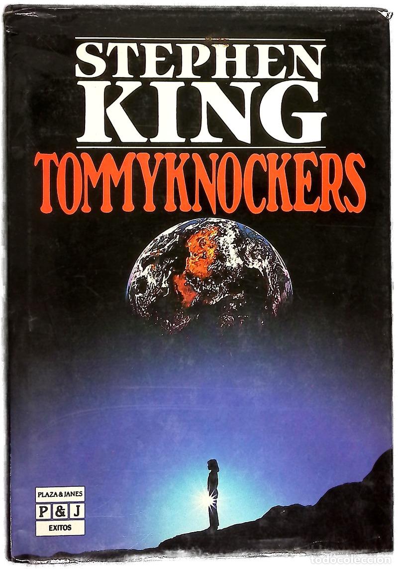Libros: Tommyknockers - King, Stephen; Zilli, Edith