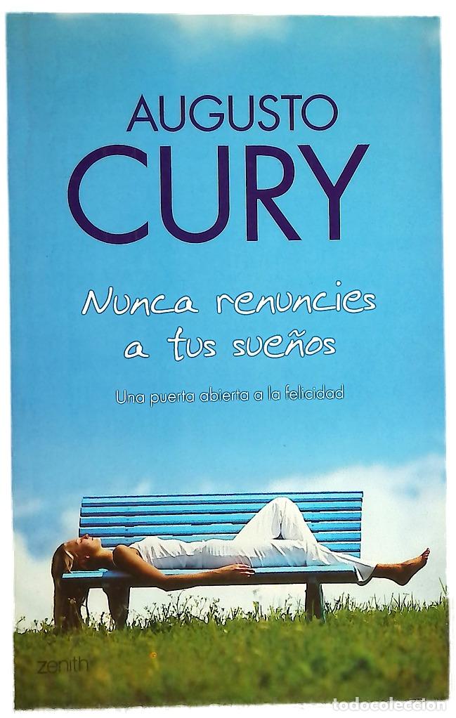 books: Nunca renuncies a tus sue&ntilde;os una puerta abierta a la felicidad