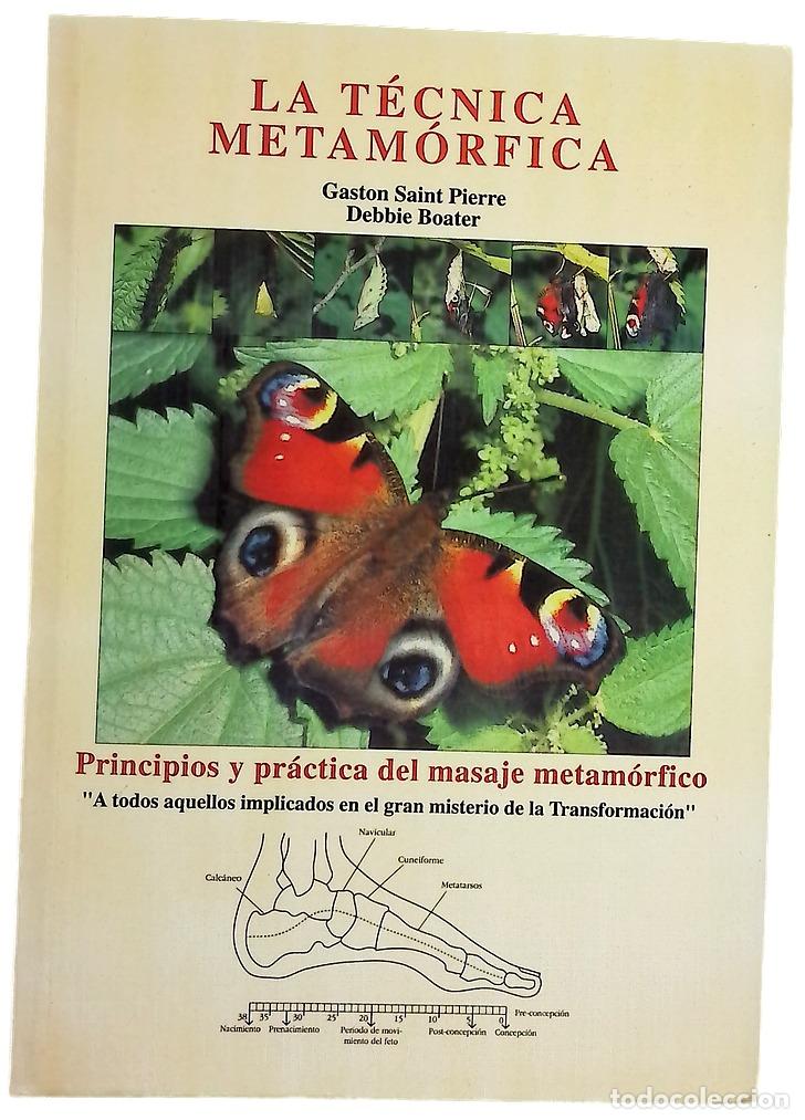 books: La t&eacute;cnica metam&oacute;rfica - Saint Pierre; Shapiro, Debbie