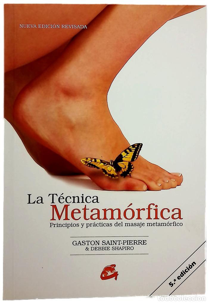 Livros em segunda m&atilde;o: La t&eacute;cnica metam&oacute;rfica principios y pr&aacute;ctica del masaje metam&oacute;rfico
