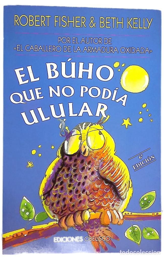 Libros: El b&uacute;ho que no pod&iacute;a ulular - Foto 1