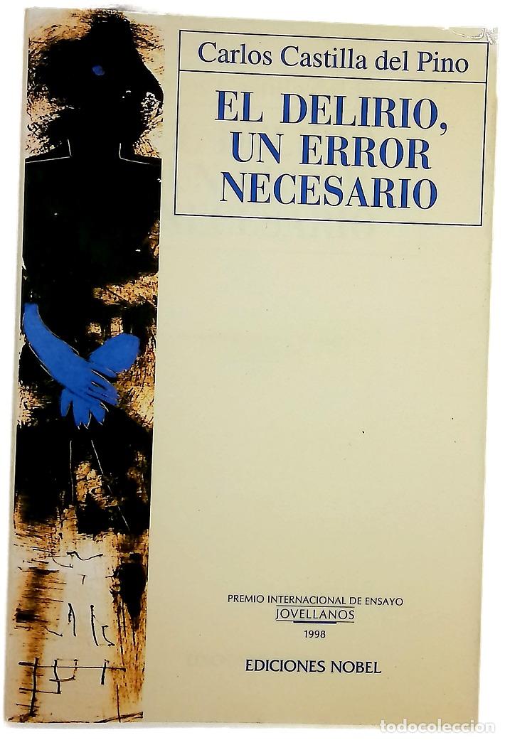 Libros: El delirio, Un error necesario - Foto 1