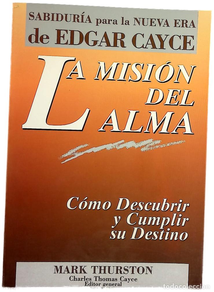 Libros: La misi&oacute;n del alma c&oacute;mo descubrir y cumplir su destino