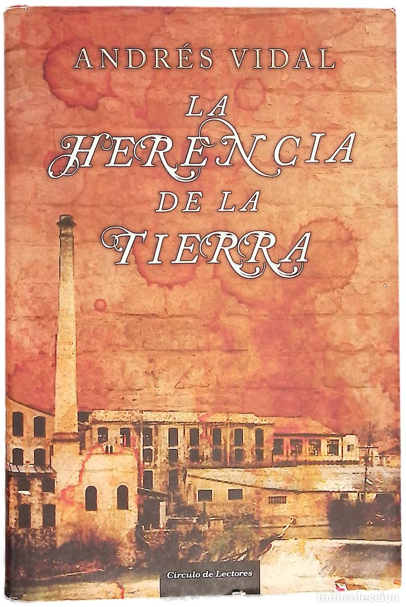Libros: La herencia de la tierra - Vidal, Andr&eacute;s - Foto 1
