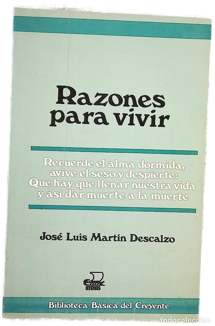 books: Razones para vivir - Mart&iacute;n Descalzo, Jos&eacute; L.