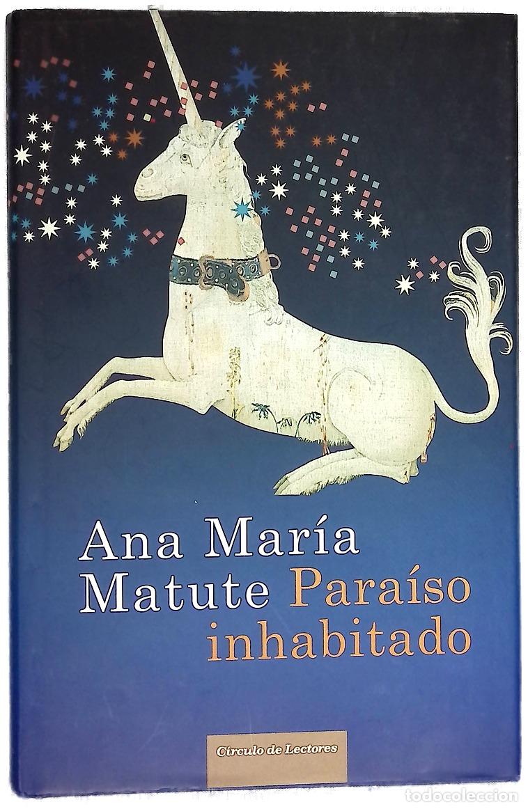 books: Para&iacute;so inhabitado - Matute, Ana Mar&iacute;a