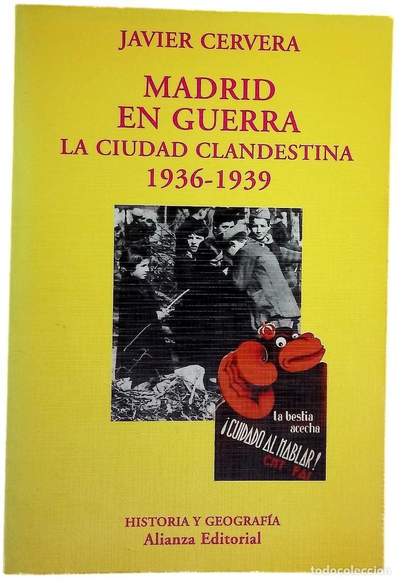 B&uuml;cher: Madrid en guerra la ciudad clandestina, 1936-1939